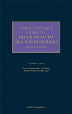 A Practitioner’s Guide to the UK Financial Services Rulebooks